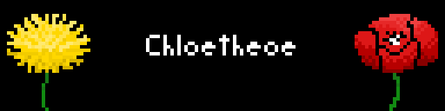 Chloetheoe header with a pixel art dandelion and a poppy flower in a black background